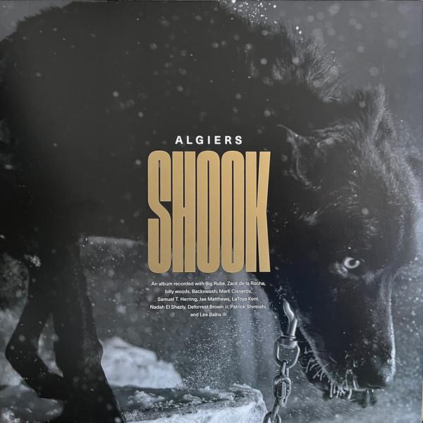 Algiers  - Shook
