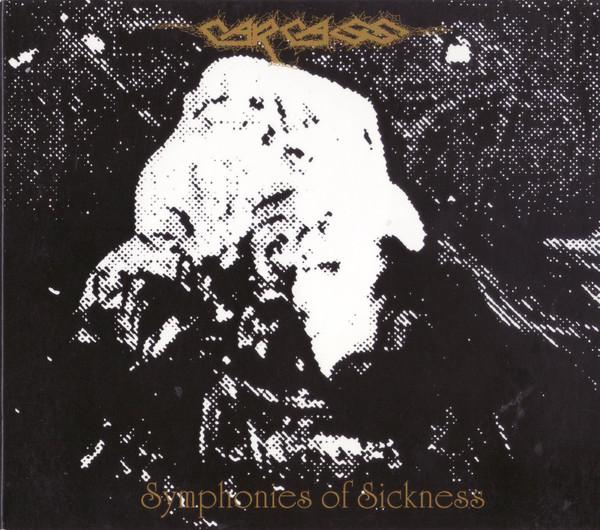 Carcass - Symphonies Of Sickness