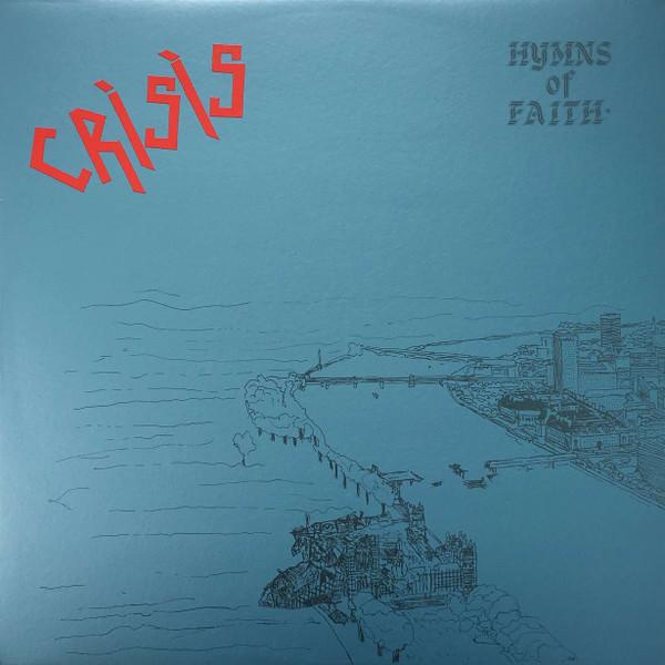 Crisis  - Hymns Of Faith