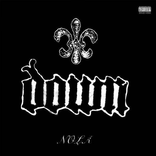 Down (3) - NOLA