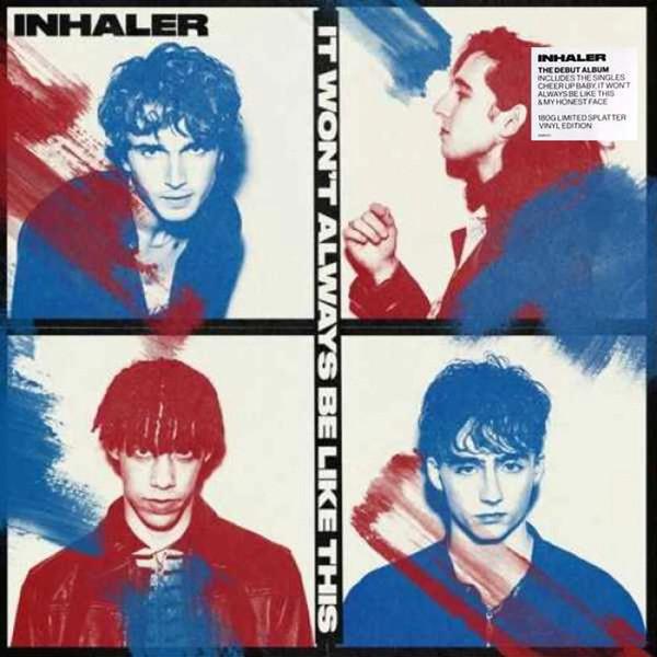 Inhaler  - It Won’t Always Be Like This