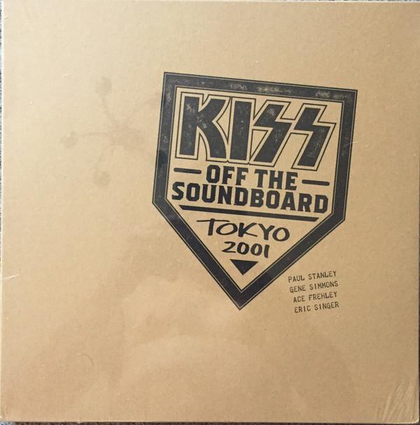 Kiss - Off The Soundboard Tokyo 2001