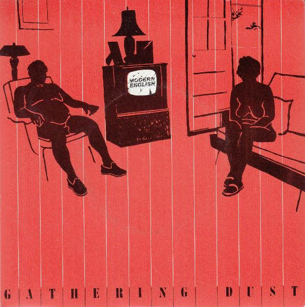 Modern English - Gathering Dust
