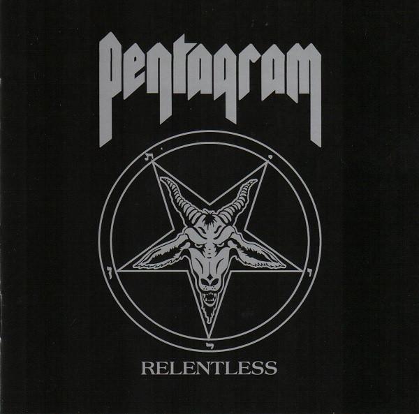 Pentagram - Relentless