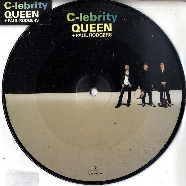 Queen, Paul Rodgers - C-lebrity