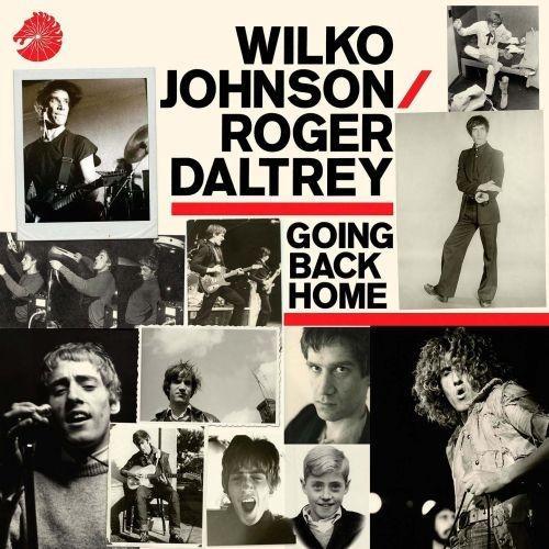 Roger Daltrey, Wilko Johnson - Going Back Home