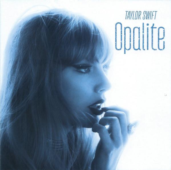 Taylor Swift - Opalite