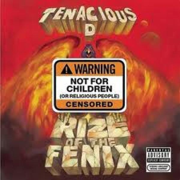Tenacious D - Rize Of The Fenix
