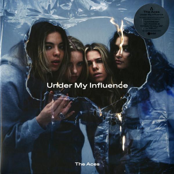 The Aces  - Under My Influence