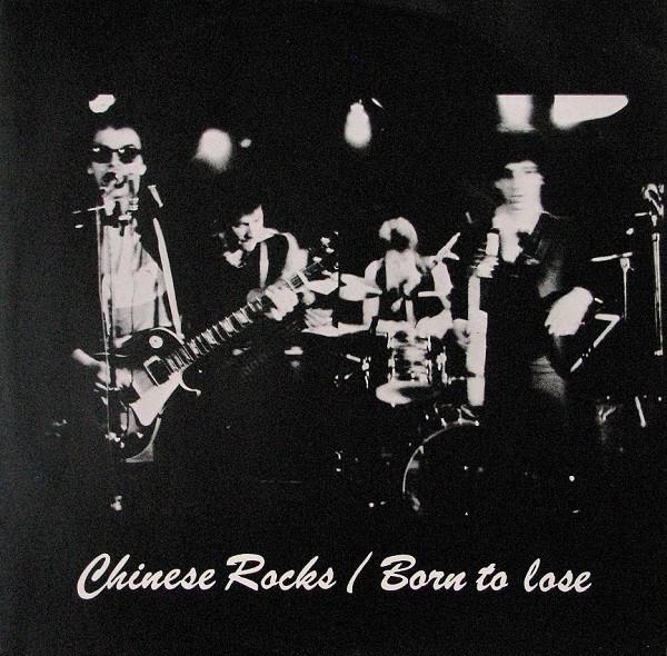 The Heartbreakers (2) - Chinese Rocks / Born To Lose