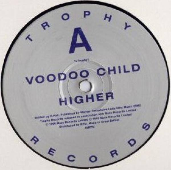 Voodoo Child - Higher