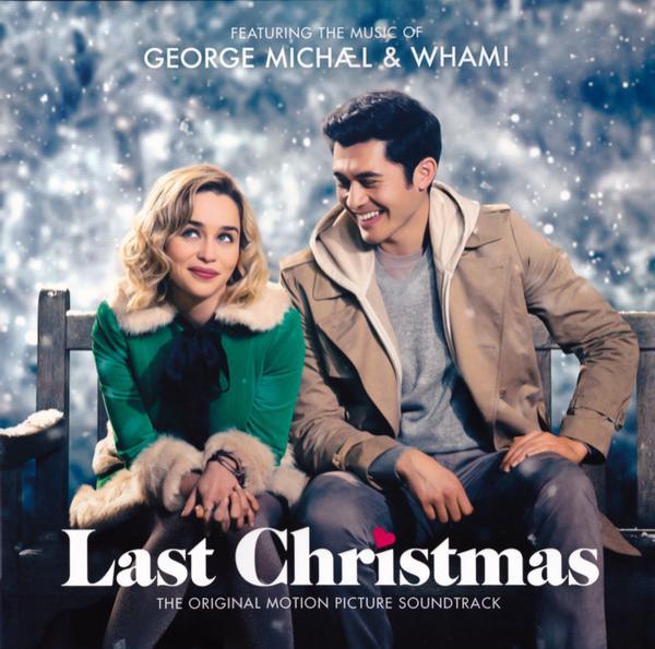 Wham!, George Michael - Last Christmas  (The Original Motion Picture Soundtrack)